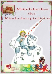 Plakat Mittelalterfest des Kinderhospizes in Illingen